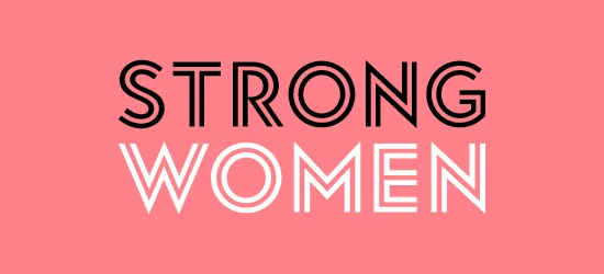 Bold typography displaying the phrase "Strong Women" on a pink background.